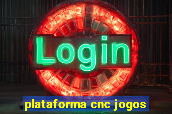 plataforma cnc jogos